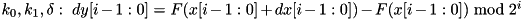 $k_0, k_1, \delta:~ dy[i-1:0] = F(x[i-1:0] + dx[i-1:0]) - F(x[i-1:0]) ~\mathrm{mod} ~2^{i}$